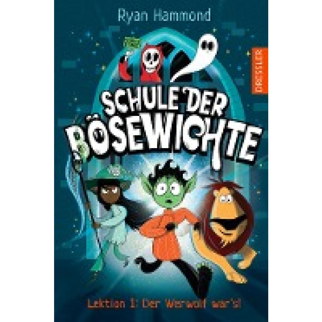 9783751301053 - Schule der Bösewichte 1 Lektion 1 Der Werwolf wars! - Ryan Hammond Gebunden 9783751301053 - Schule der Bösewichte 1 Lektion 1 Der Werwolf wars! - Ryan Hammond Gebunden