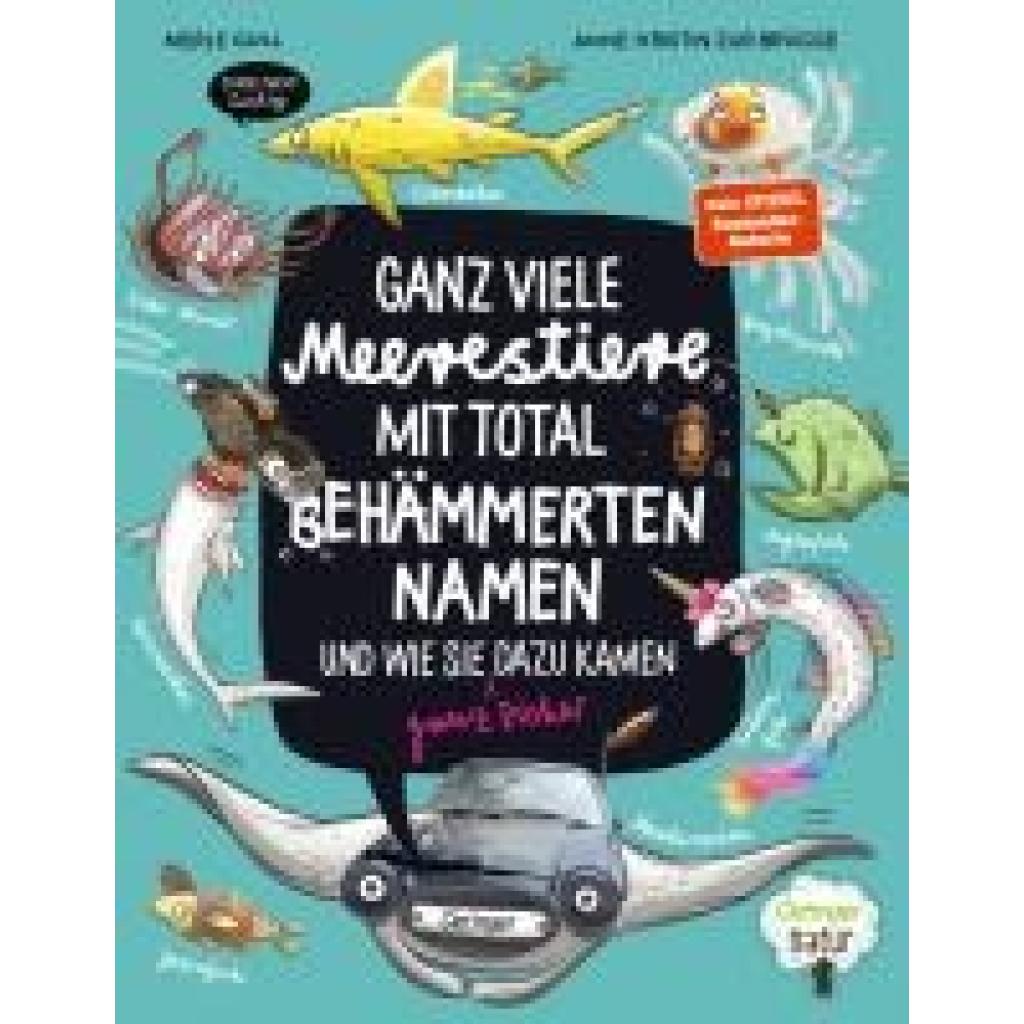 9783751204705 - Zur Brügge Anne-Kristin Ganz viele Meerestiere mit total behämmerten Namen und wie sie (ganz sicher) dazu kamen 9783751204705 - Zur Brügge Anne-Kristin Ganz viele Meerestiere mit total behämmerten Namen und wie sie (ganz sicher) dazu kamen