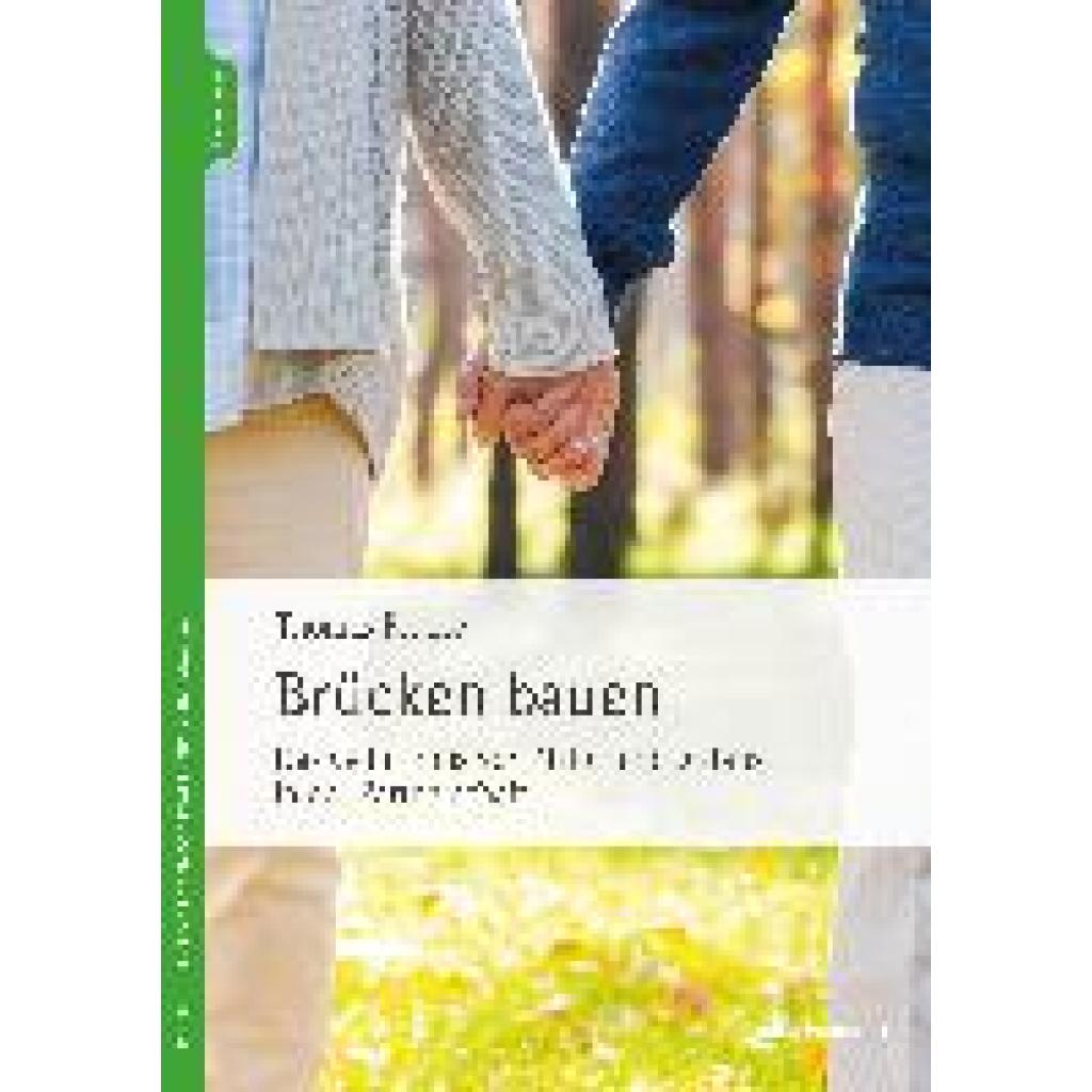 Prünte, Thomas: Brücken bauen