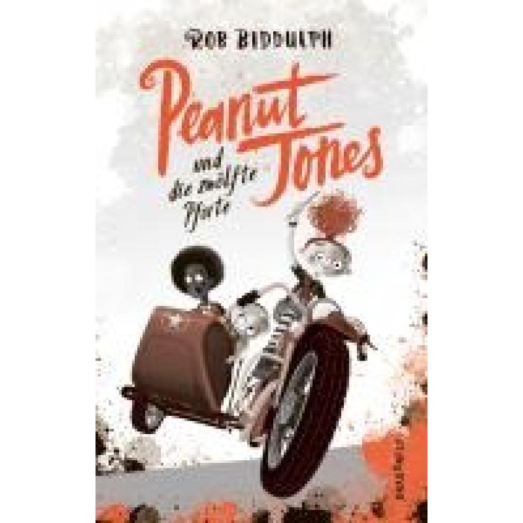 9783748802334 - Peanut Jones und die zwölfte Pforte   Peanut Jones Bd2 - Rob Biddulph Gebunden