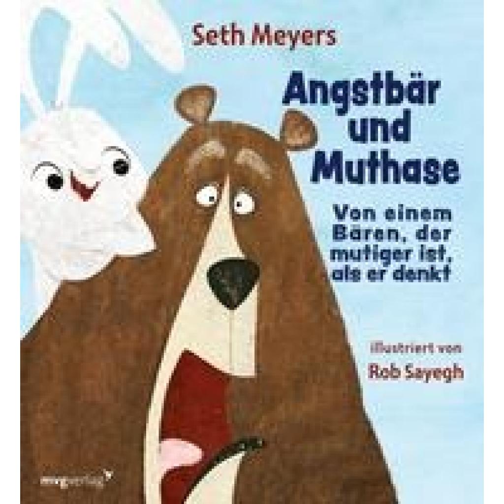 Meyers, Seth: Angstbär und Muthase