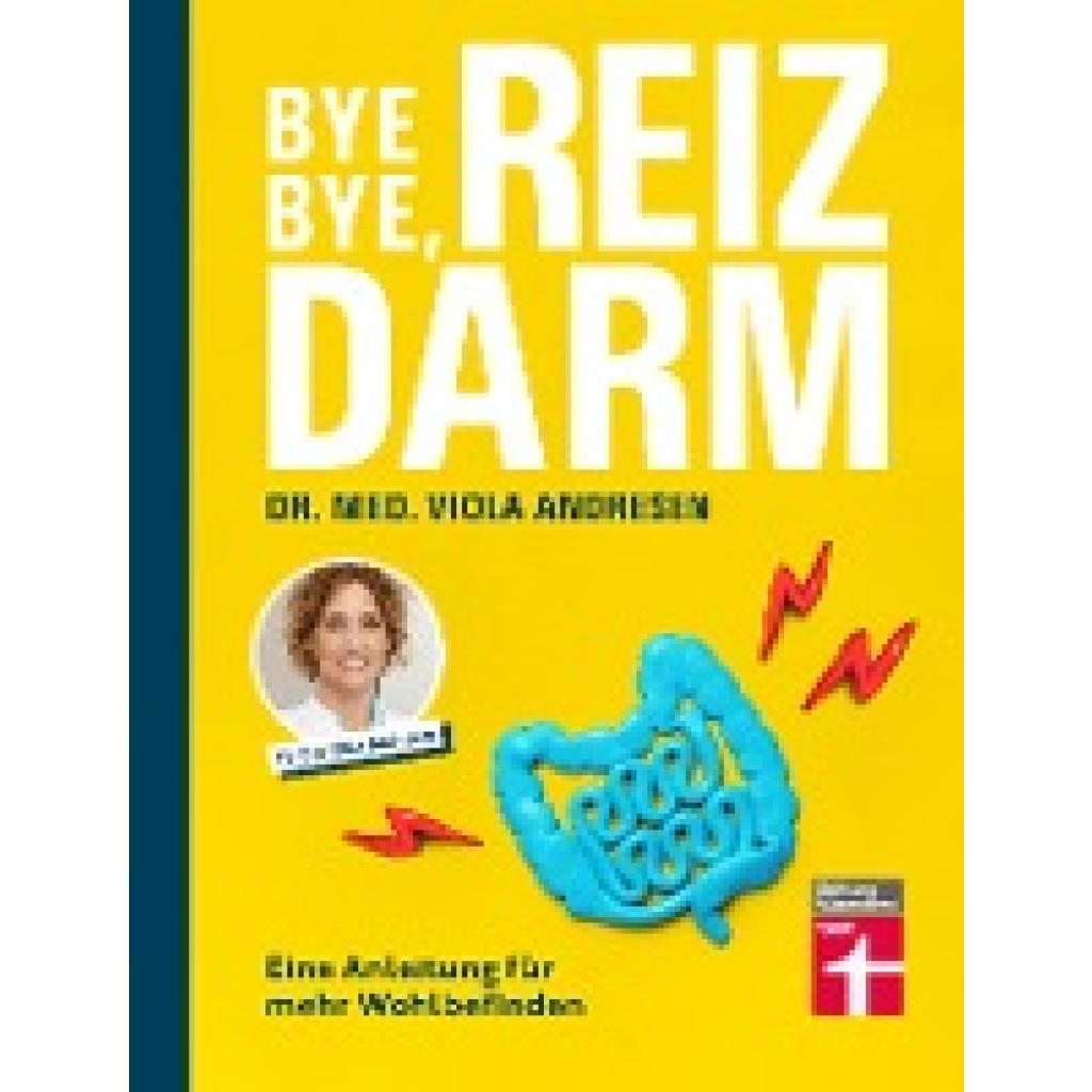 9783747105764 - Bye bye Reizdarm! - Dr med Viola Andresen Claus Peter Simon Kartoniert (TB) 9783747105764 - Bye bye Reizdarm! - Dr med Viola Andresen Claus Peter Simon Kartoniert (TB)