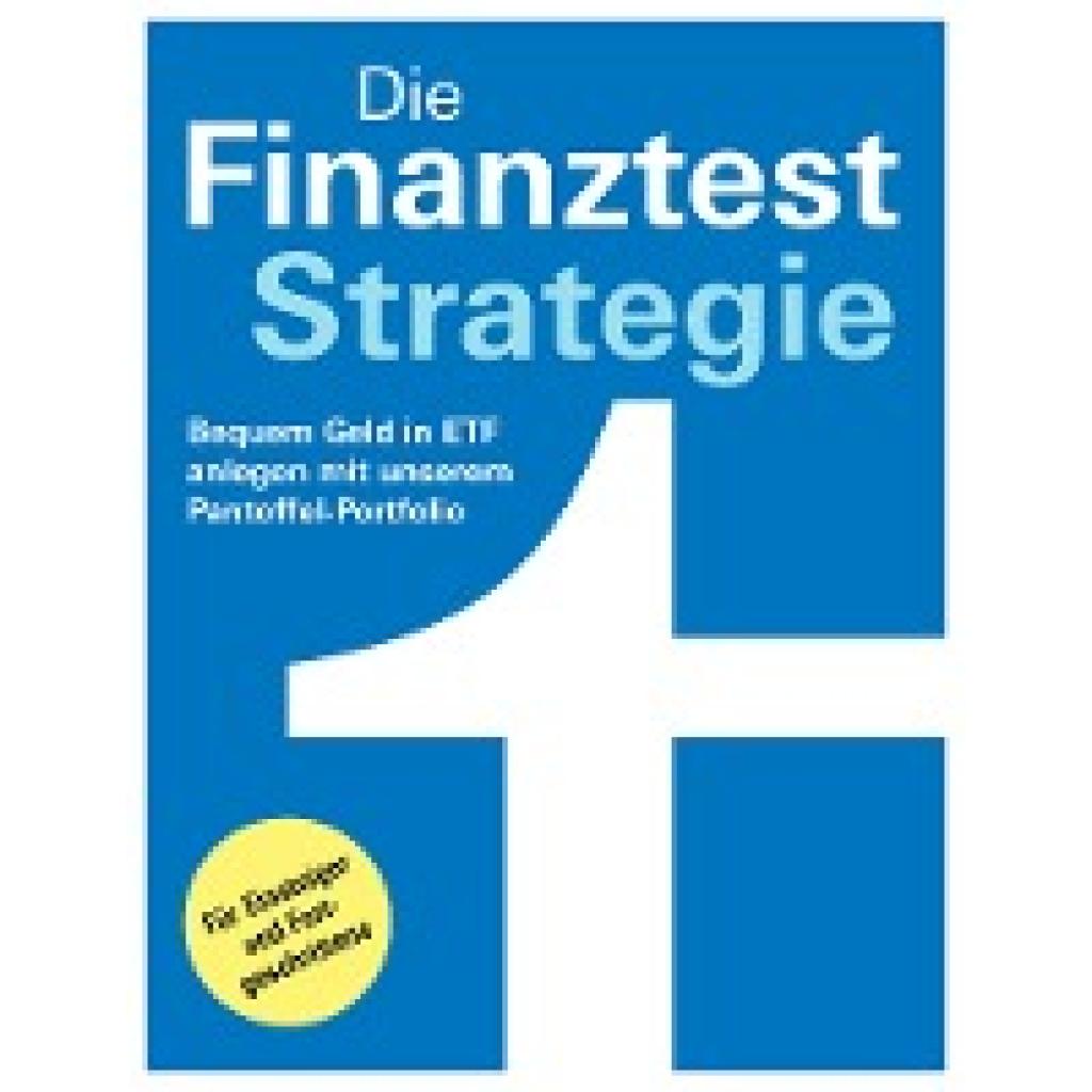 9783747102756 - Die Finanztest-Strategie - Brigitte Wallstabe-Watermann Gisela Baur Hans G Linder Antonie Klotz Kartoniert (TB)