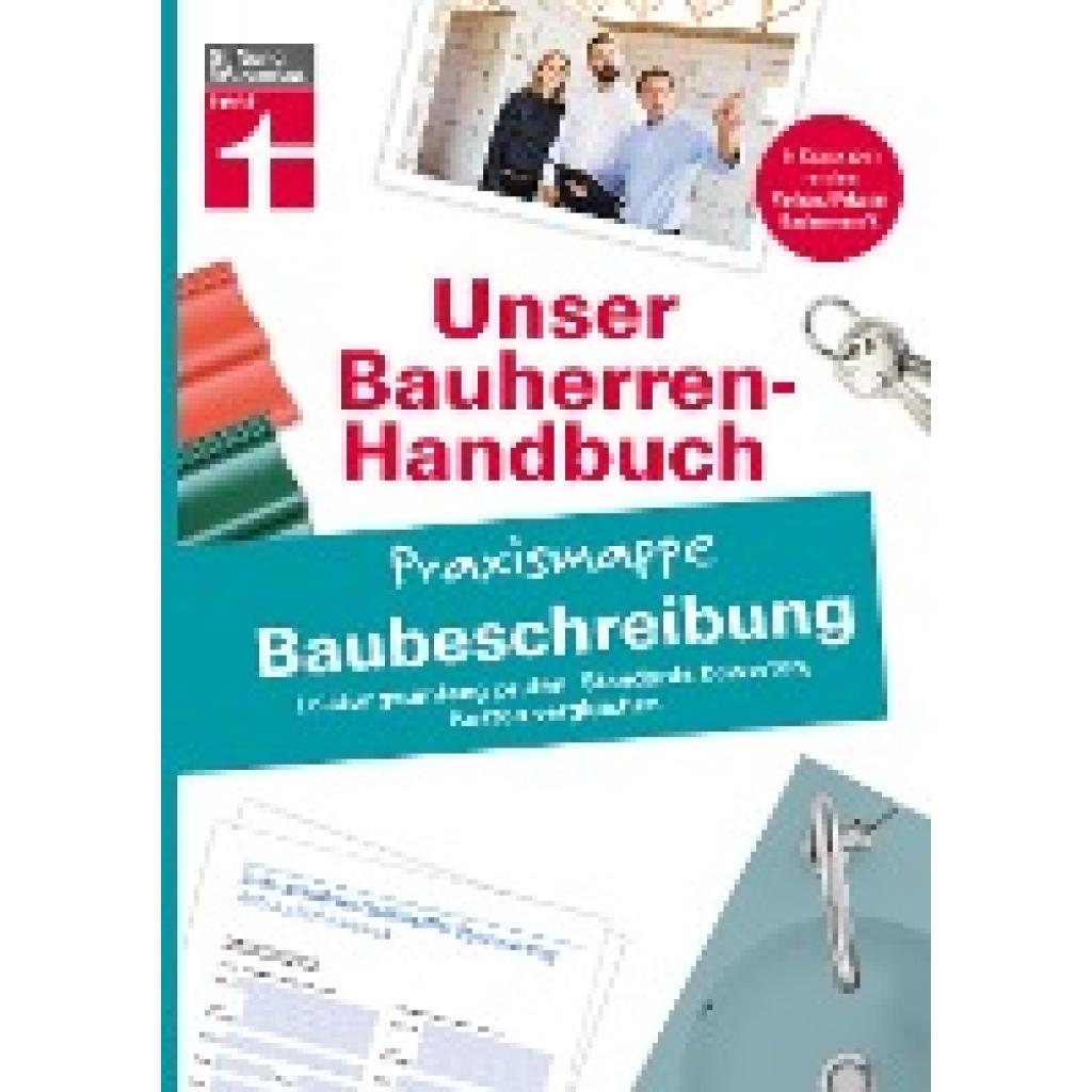 9783747100516 - Unser Bauherren-Handbuch - Praxismappen Unser Bauherren-Handbuch Praxismappe Baubeschreibung - Marc Ellinger Kartoniert (TB) 9783747100516 - Unser Bauherren-Handbuch - Praxismappen Unser Bauherren-Handbuch Praxismappe Baubeschreibung - Marc Ellinger Kartoniert (TB)