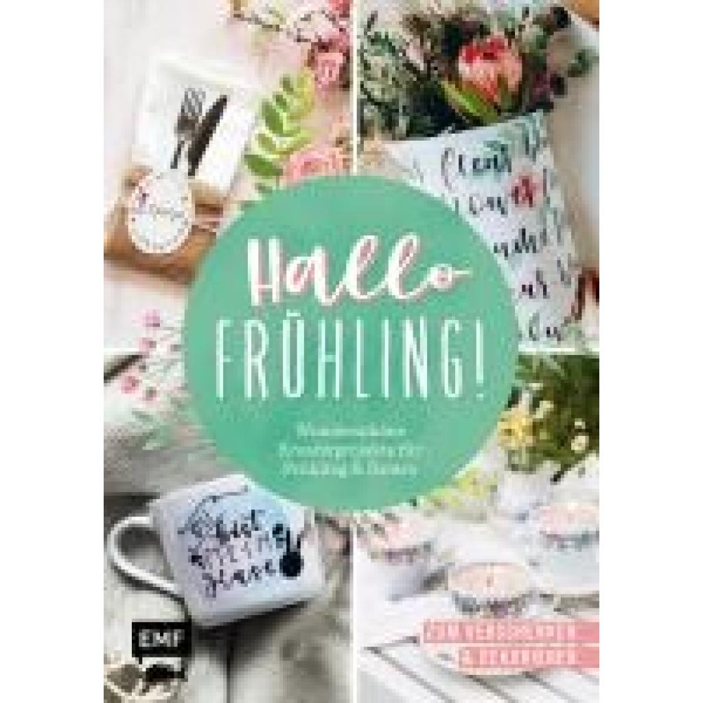 9783745916195 - Hallo Frühling Wunderschöne Kreativprojekte für Frühling und Ostern Kartoniert (TB) 9783745916195 - Hallo Frühling Wunderschöne Kreativprojekte für Frühling und Ostern Kartoniert (TB)