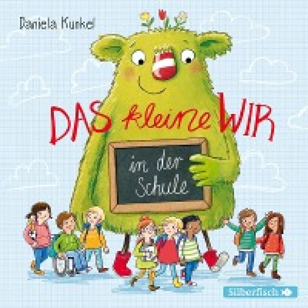 Kunkel, Daniela: Das kleine WIR in der Schule