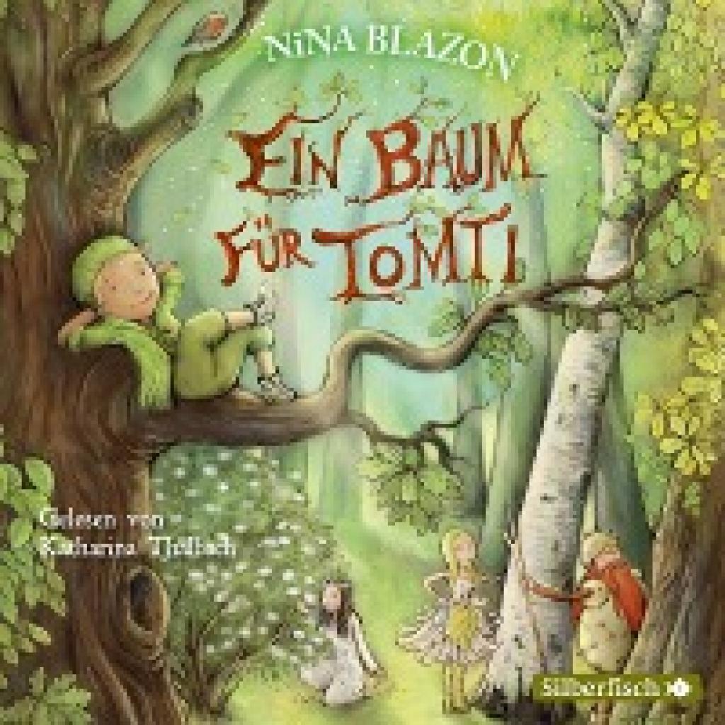 Blazon, Nina: Ein Baum für Tomti