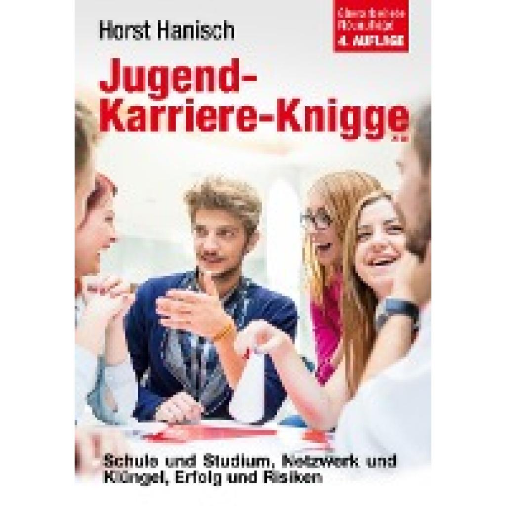 Hanisch, Horst: Jugend-Karriere-Knigge 2100