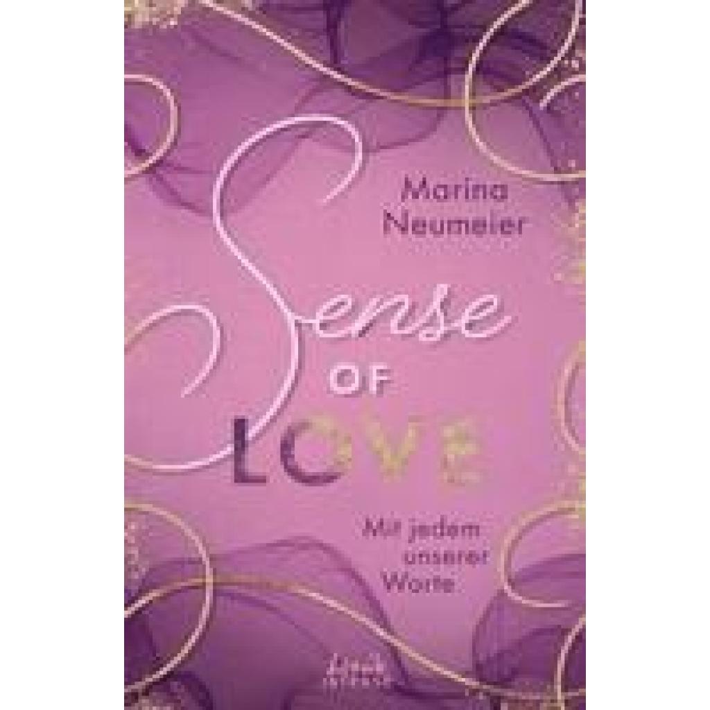 9783743214941 - Sense of Love - Mit jedem unserer Worte   Shape of Love Bd3 - Marina Neumeier Kartoniert (TB)