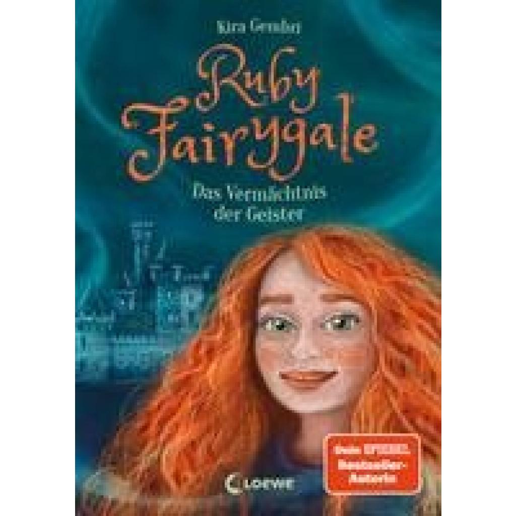 9783743212480 - Das Vermächtnis der Geister   Ruby Fairygale Bd6 - Kira Gembri Gebunden