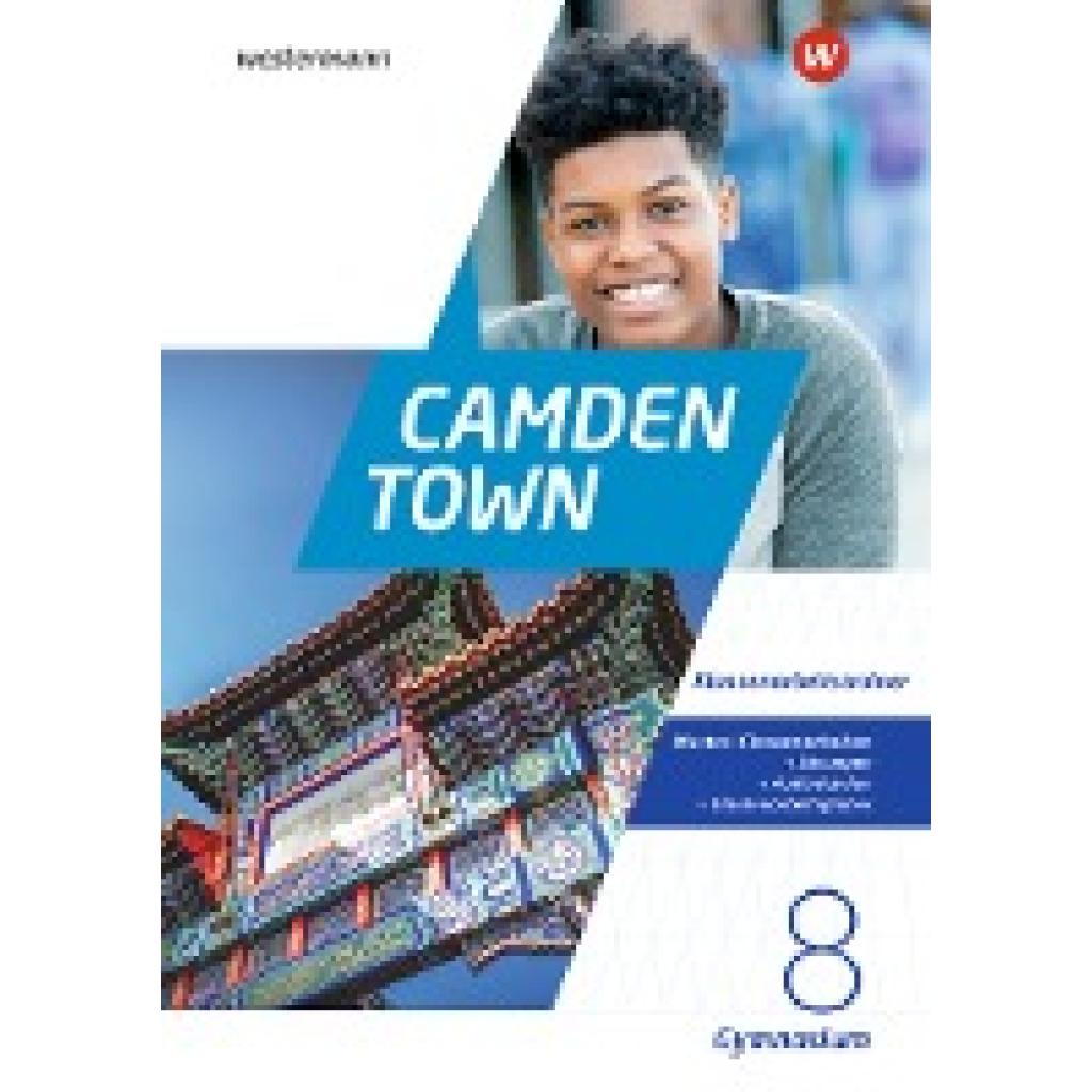 9783742603241 - Camden Town 8 Klassenarbeitstrainer Allgemeine Ausgabe für Gymnasien 9783742603241 - Camden Town 8 Klassenarbeitstrainer Allgemeine Ausgabe für Gymnasien