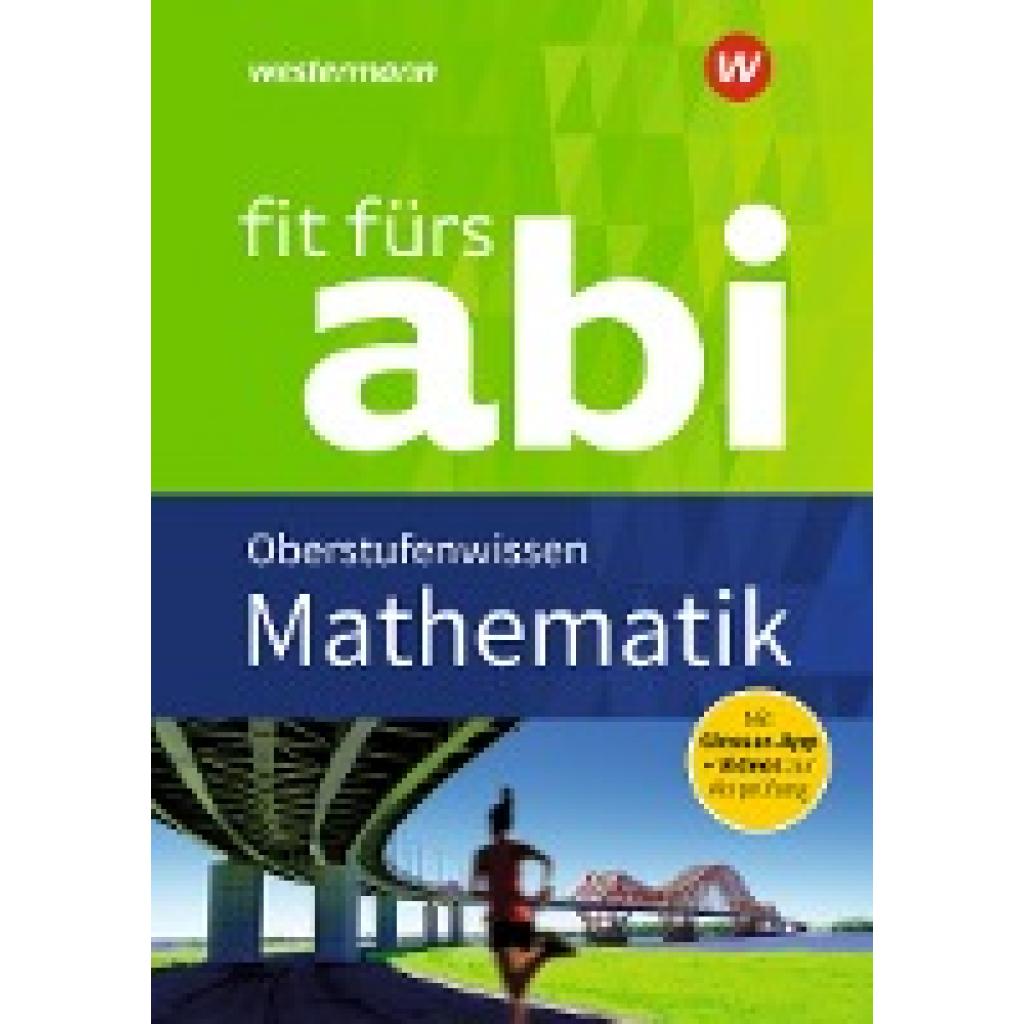 Jost, Gotthard: Fit fürs Abi. Mathematik Oberstufenwissen