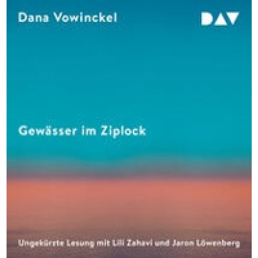 Vowinckel, Dana: Gewässer im Ziplock