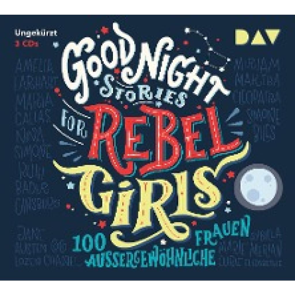 Favilli, Elena: Good Night Stories for Rebel Girls - 100 außergewöhnliche Frauen