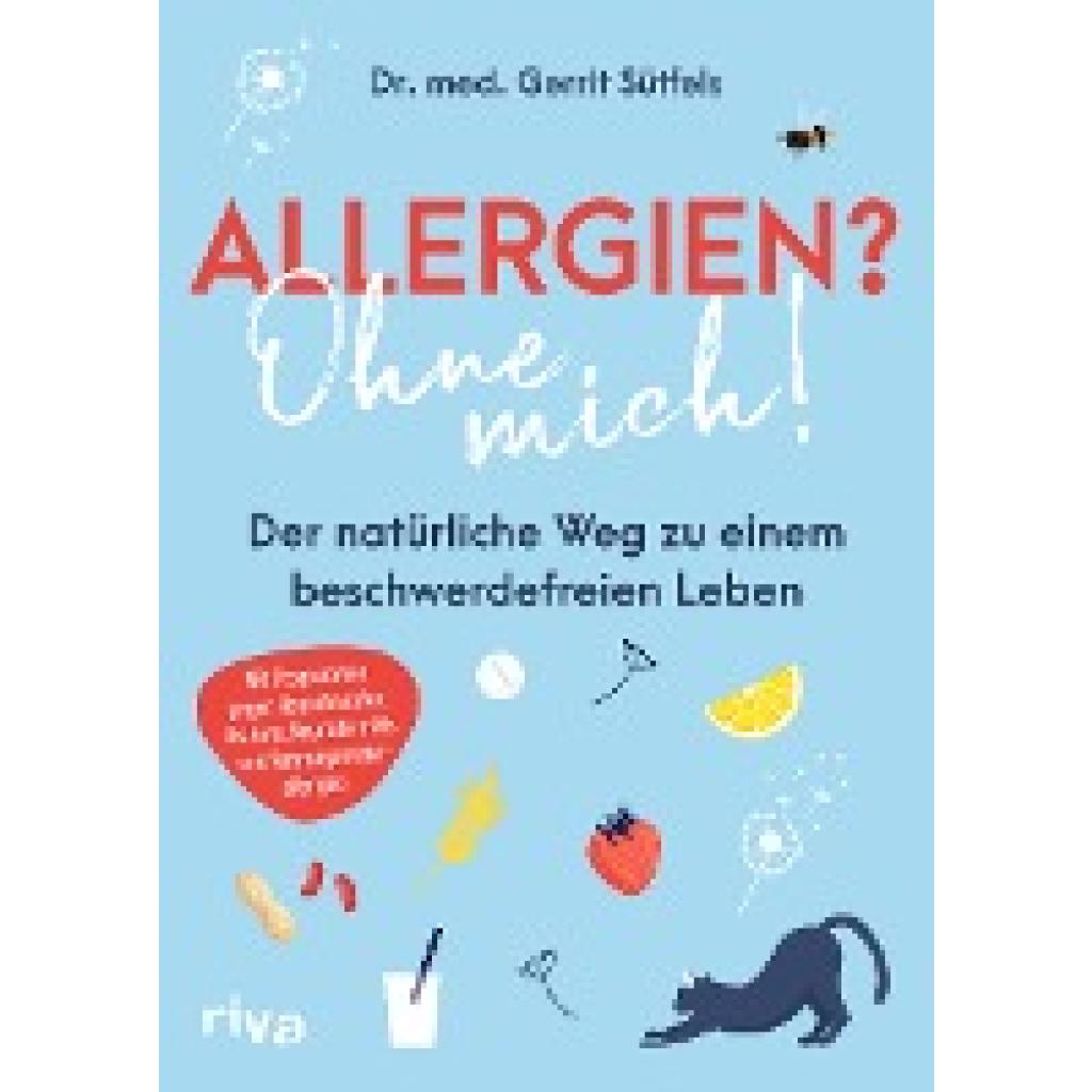 9783742323378 - Allergien? Ohne mich! - Gerrit Sütfels Kartoniert (TB) 9783742323378 - Allergien? Ohne mich! - Gerrit Sütfels Kartoniert (TB)
