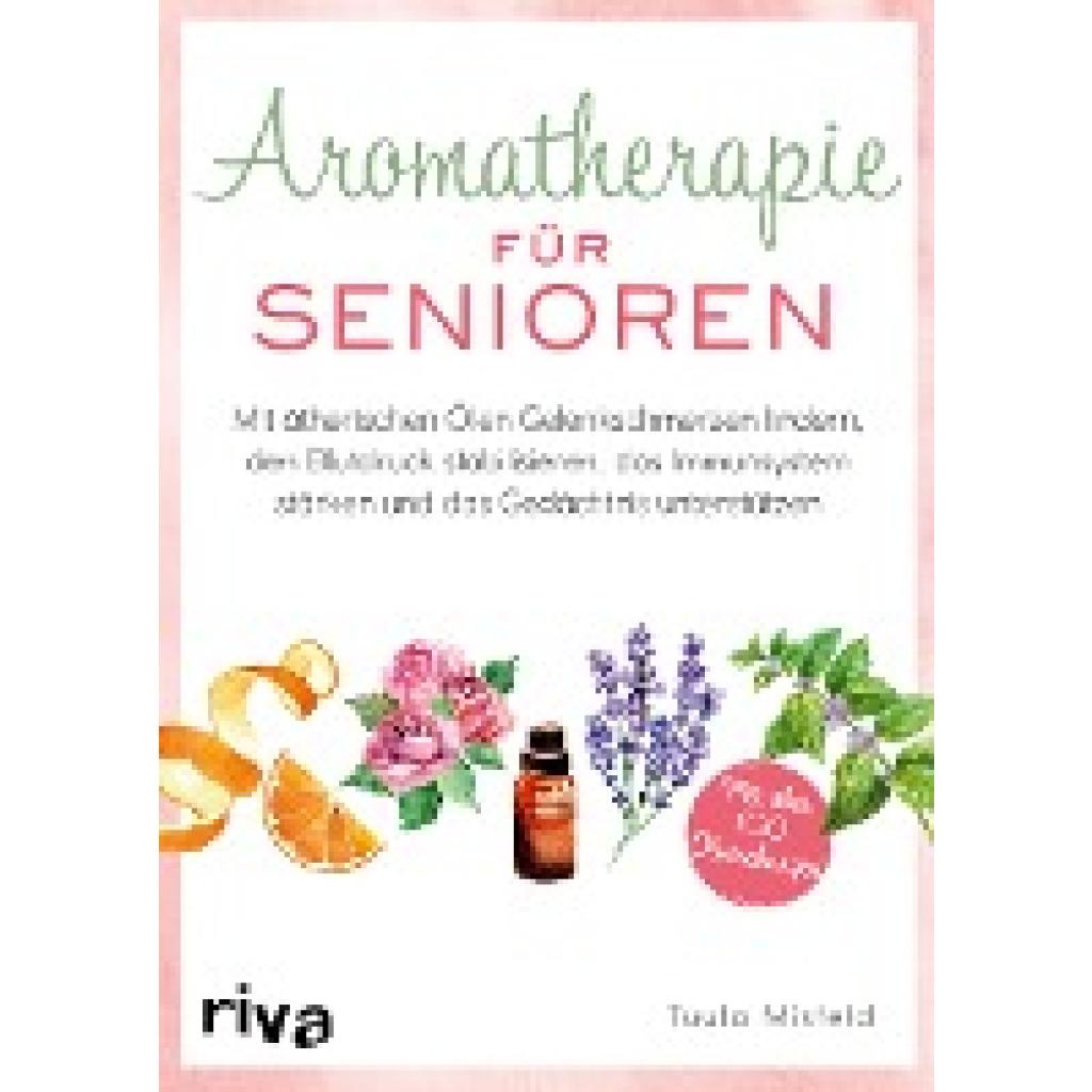 9783742322968 - Aromatherapie für Senioren - Tuula Misfeld Kartoniert (TB)