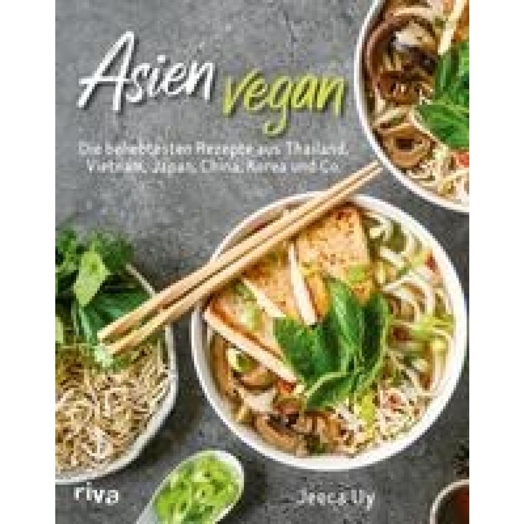 Uy, Jeeca: Asien vegan