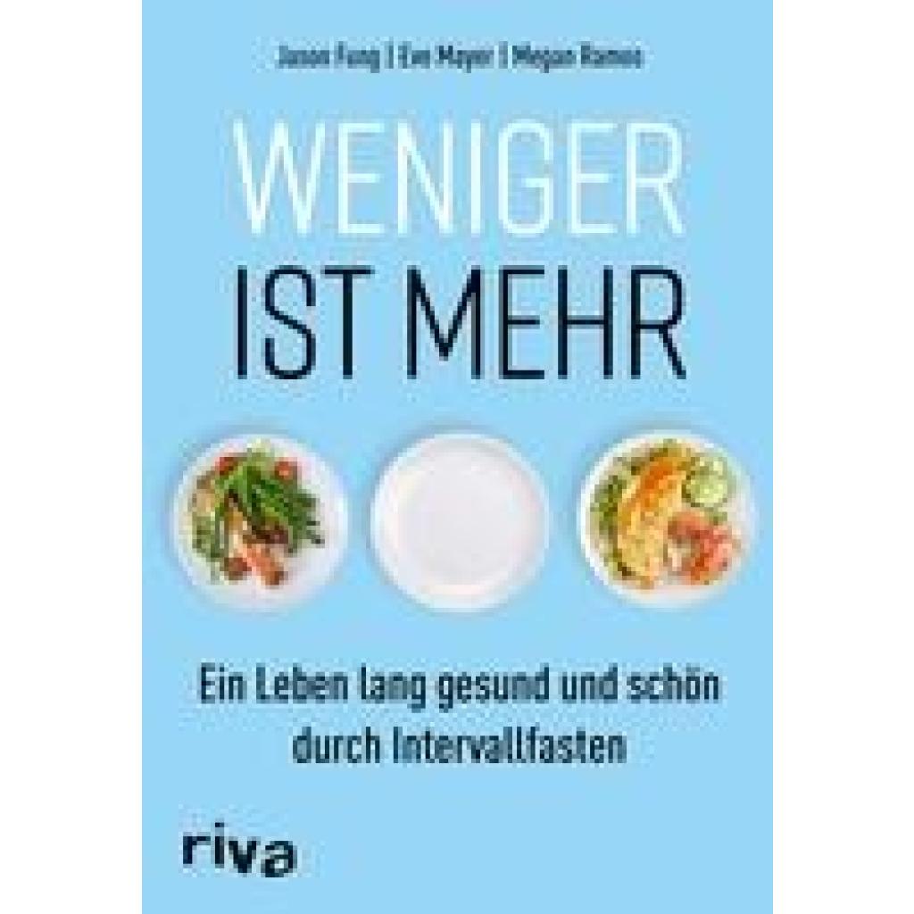 Weniger ist mehr (Fung, Jason~Mayer, Eve~Ramos, Megan)