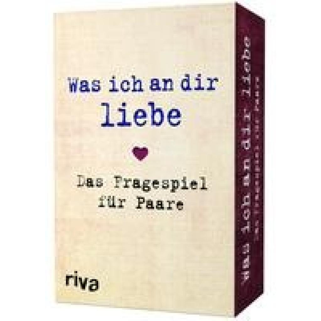 Reinwarth, Alexandra: Was ich an dir liebe - Das Fragespiel für Paare