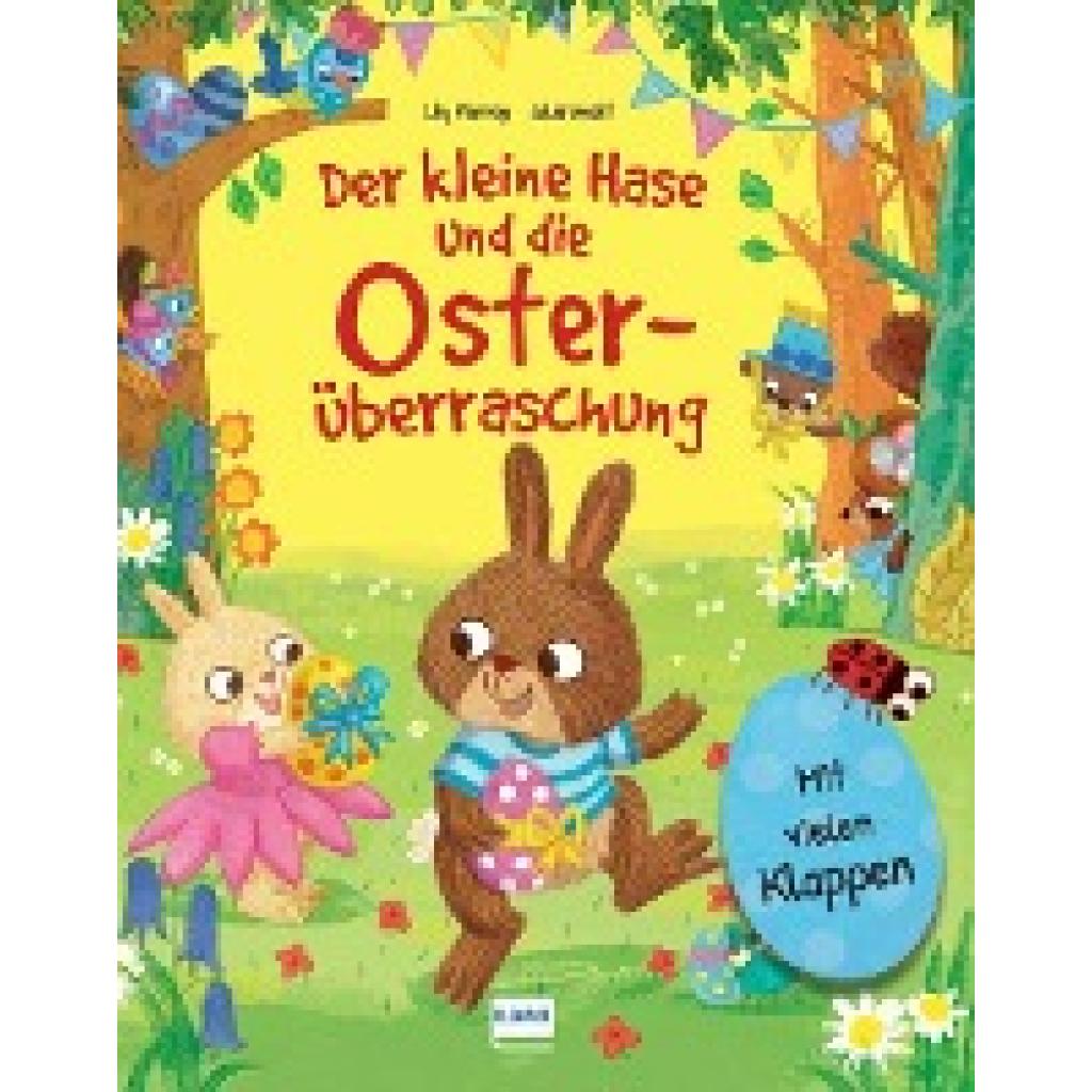 9783741526510 - Der kleine Hase und die Osterüberraschung - Lily Murray Gebunden 9783741526510 - Der kleine Hase und die Osterüberraschung - Lily Murray Gebunden