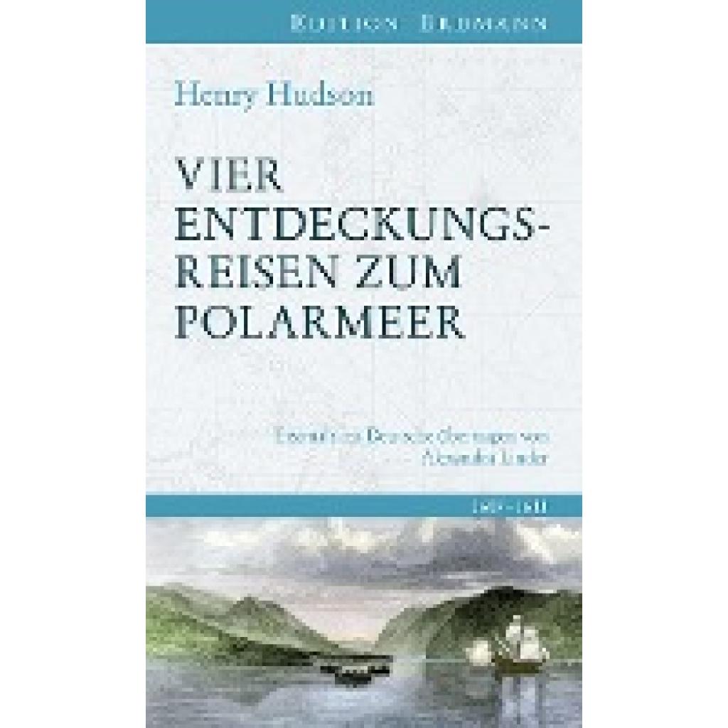 9783737400275 - Vier Entdeckungsreisen zum Polarmeer - Henry Hudson Gebunden 9783737400275 - Vier Entdeckungsreisen zum Polarmeer - Henry Hudson Gebunden