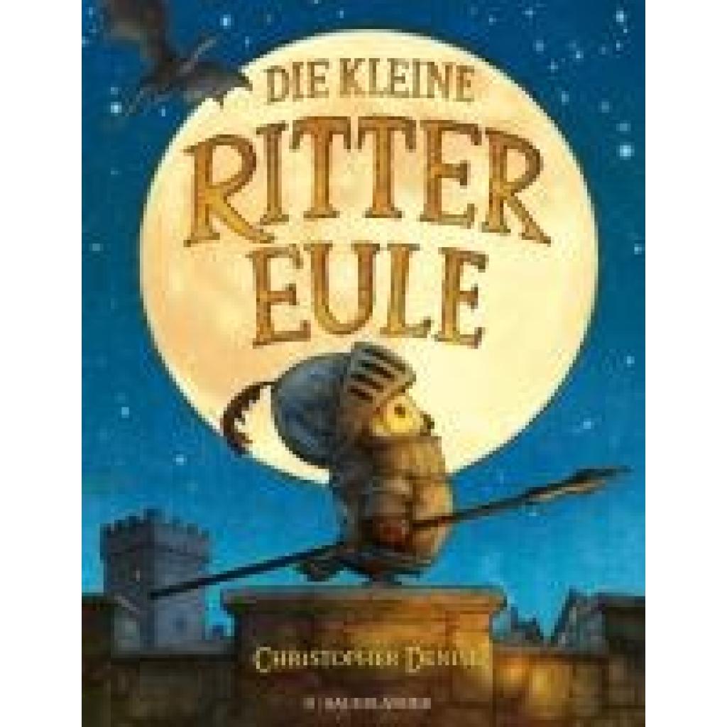9783737359870 - Die kleine Rittereule - Christopher Denise Gebunden