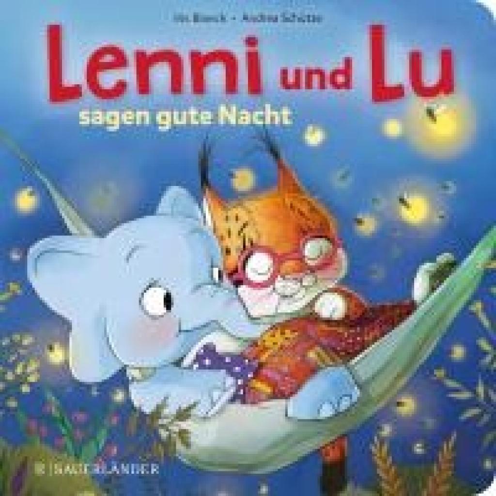 9783737359726 - Lenni und Lu sagen Gute Nacht - Andrea Schütze Pappband 9783737359726 - Lenni und Lu sagen Gute Nacht - Andrea Schütze Pappband