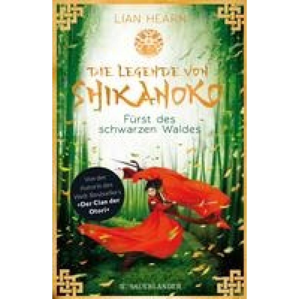 Die Legende von Shikanoko 02 - Fürst des schwarzen Waldes (Hearn, Lian)