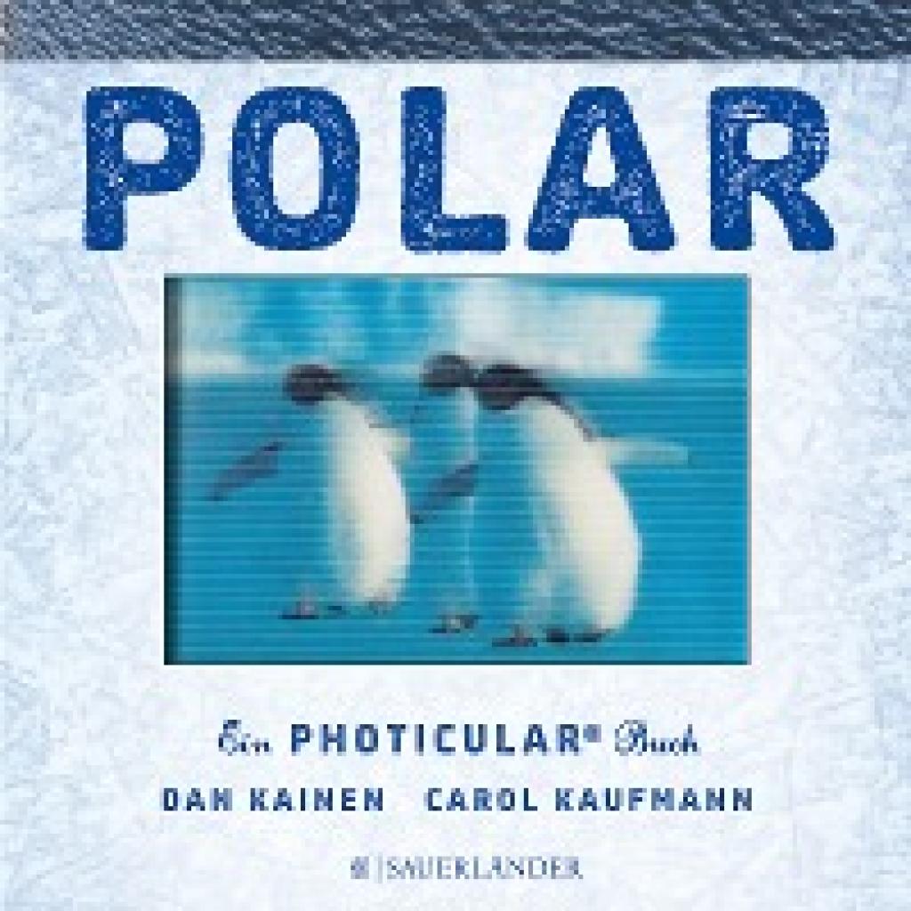 9783737354332 - Polar - Dan Kainen Carol Kaufmann Gebunden 9783737354332 - Polar - Dan Kainen Carol Kaufmann Gebunden