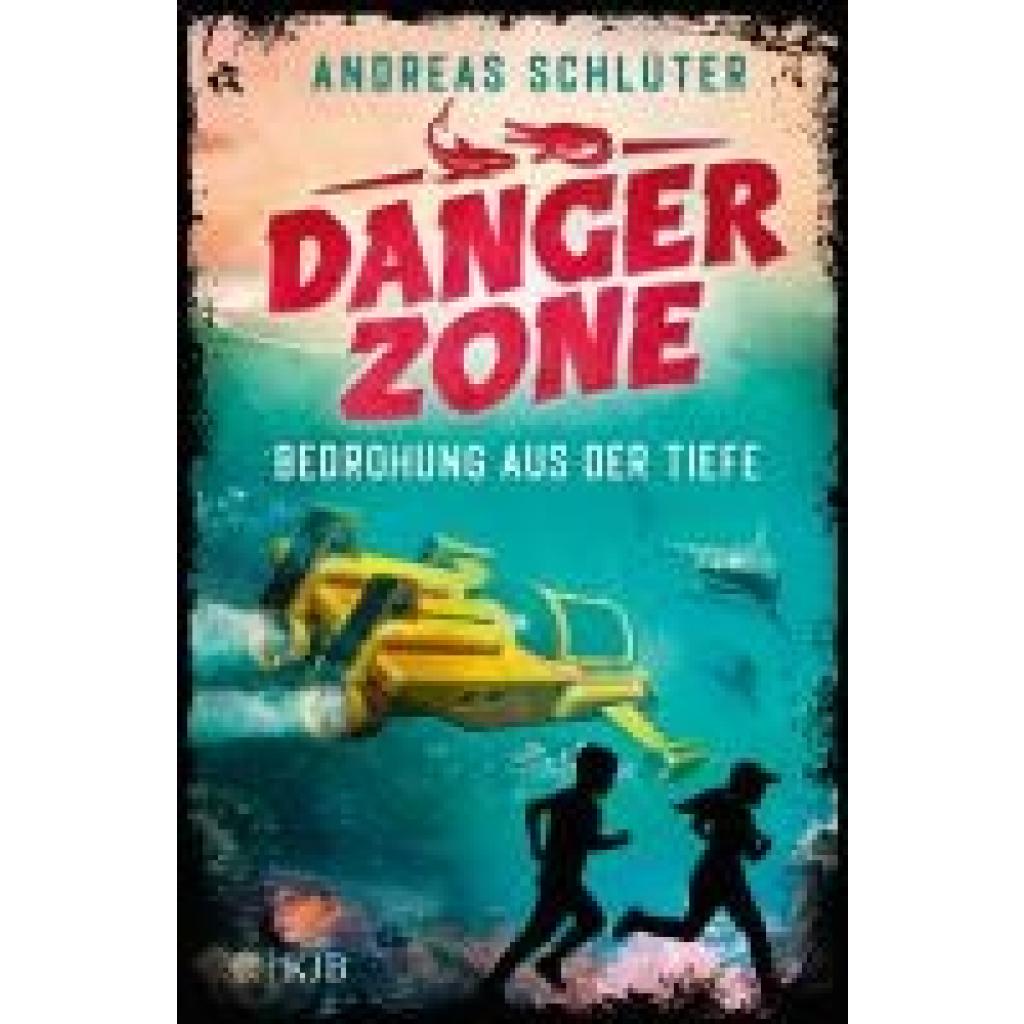 9783737342872 - Bedrohung aus der Tiefe   Dangerzone Bd2 - Andreas Schlüter Gebunden