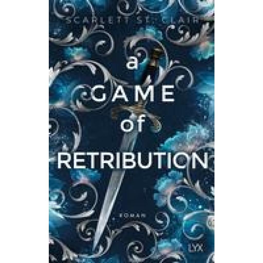 Clair, Scarlett St.: A Game of Retribution