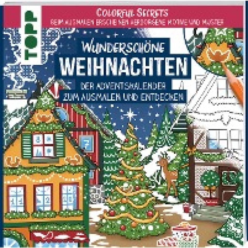 9783735880581 - Colorful Secrets - Wunderschöne Weihnachten (Ausmalen auf Zauberpapier) - Natascha Pitz Kartoniert (TB)