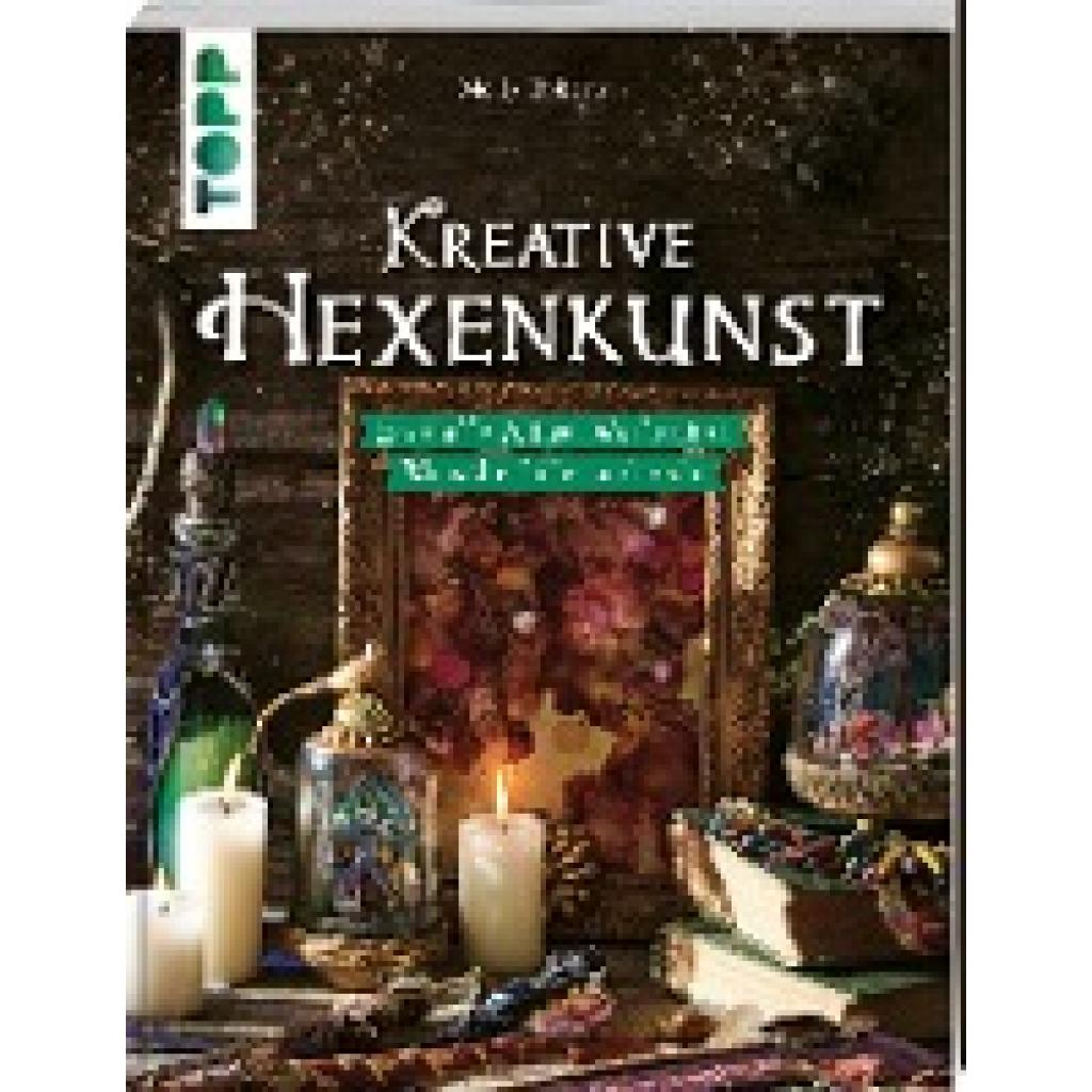 9783735851611 - Kreative Hexenkunst - Molly Roberts Kartoniert (TB)