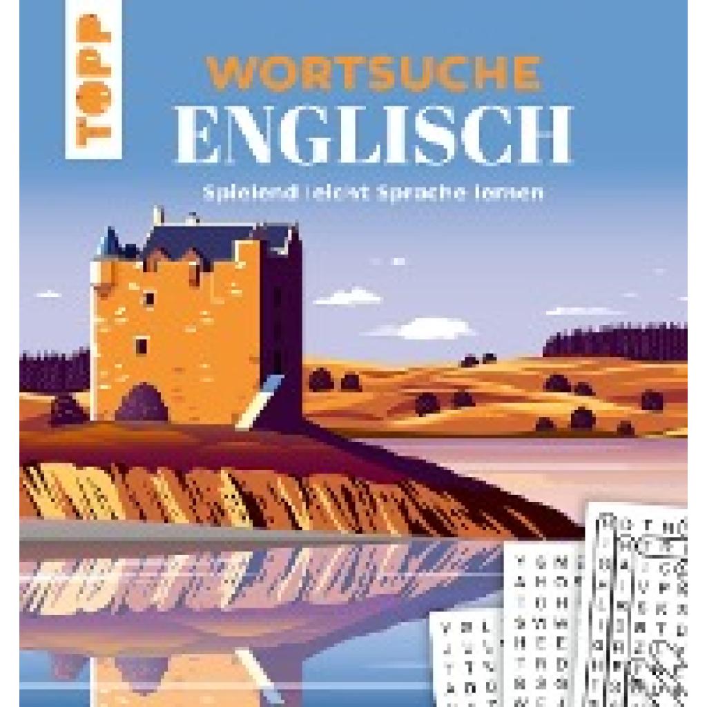 9783735851475 - Wortsuche Englisch - Spielend leicht Sprache lernen - Eric Saunders Kartoniert (TB) 9783735851475 - Wortsuche Englisch - Spielend leicht Sprache lernen - Eric Saunders Kartoniert (TB)