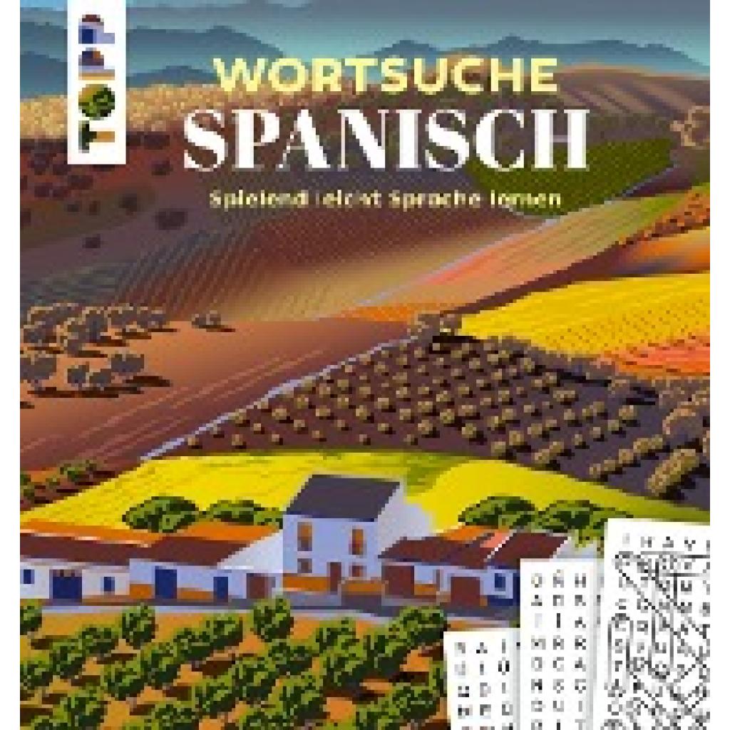 9783735851451 - Wortsuche Spanisch - Spielend leicht Sprache lernen - Eric Saunders Kartoniert (TB) 9783735851451 - Wortsuche Spanisch - Spielend leicht Sprache lernen - Eric Saunders Kartoniert (TB)