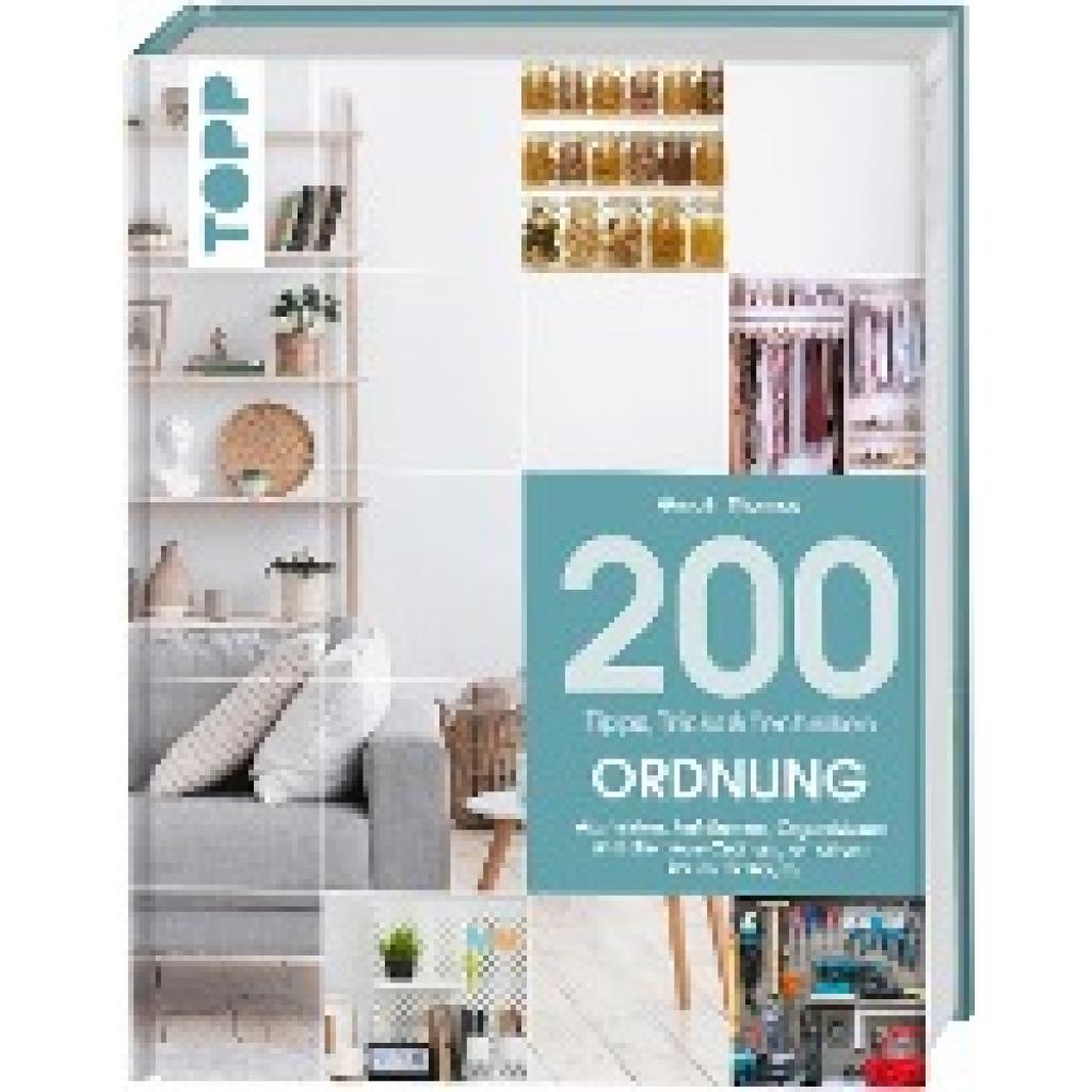 200 Tipps, Tricks und Techniken: Ordnung (Thomas, Geralin)