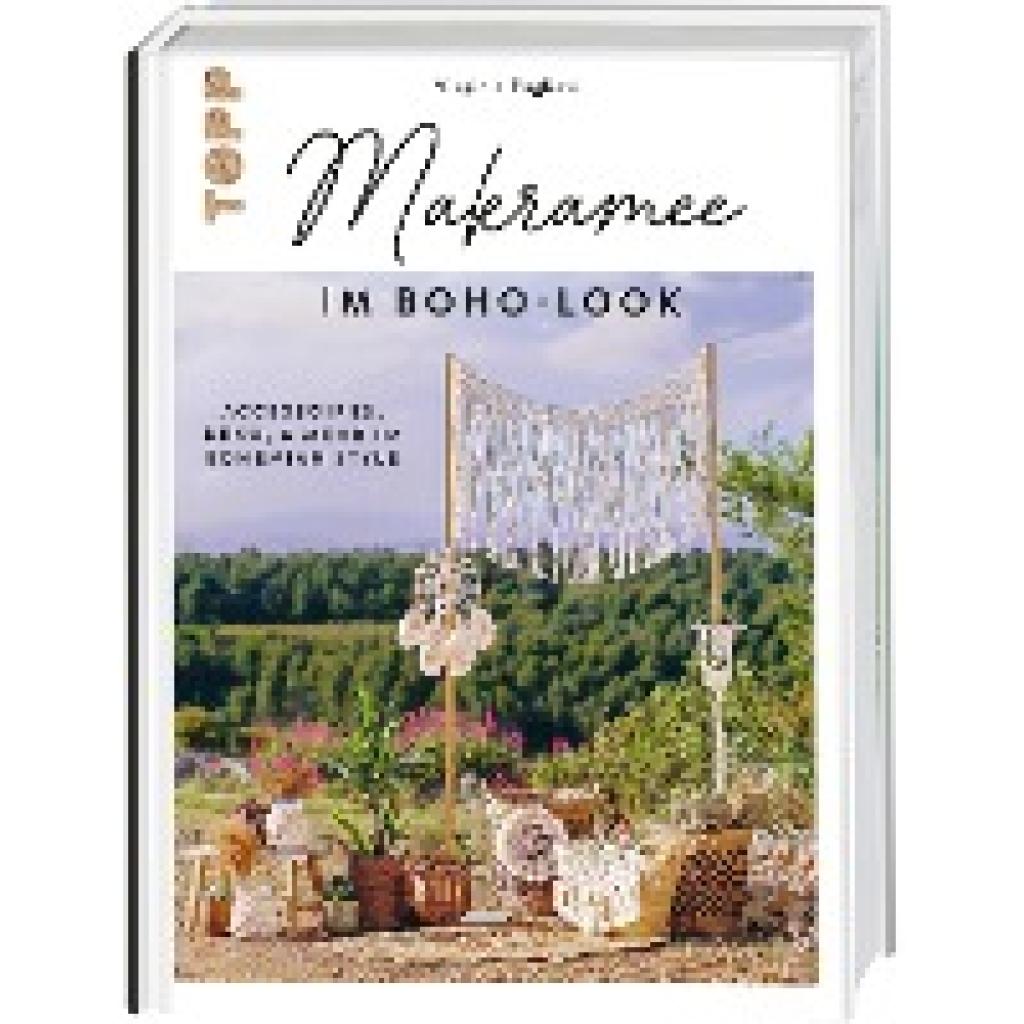 9783735850317 - Makramee im Boho-Look Accessoires Deko & mehr im Bohemian Style - Virginie Pugliesi Gebunden