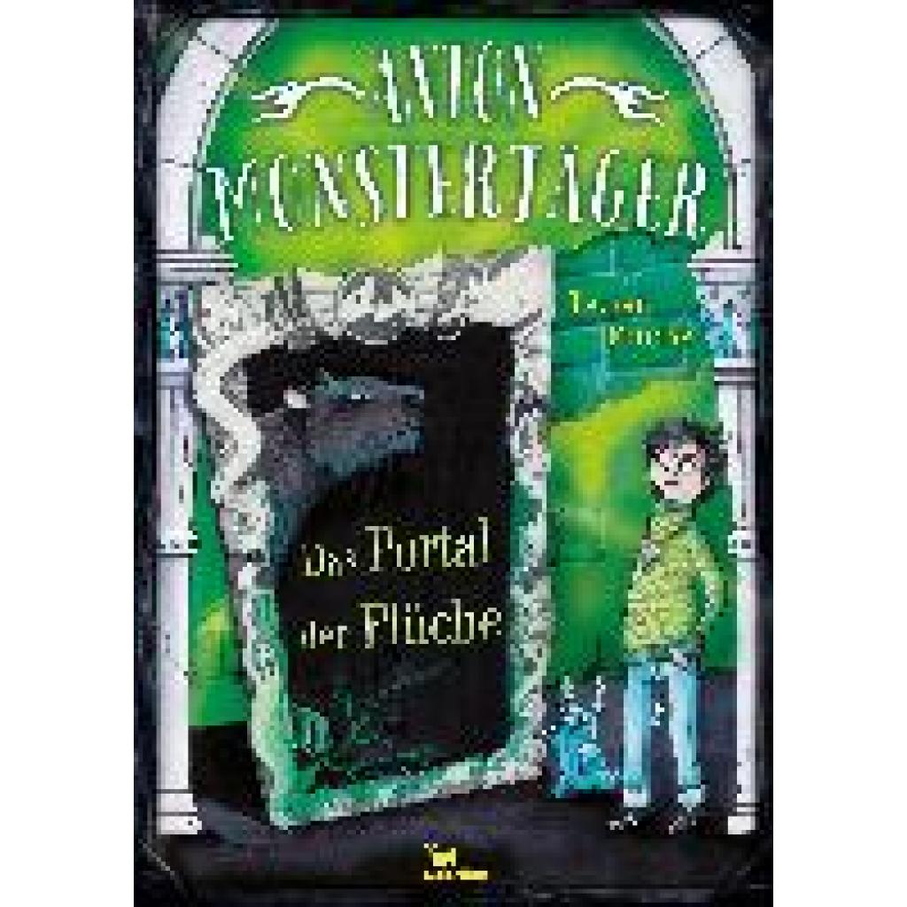 9783734840722 - Anton Monsterjäger - Das Portal der Flüche - Luisa Fuchs Gebunden