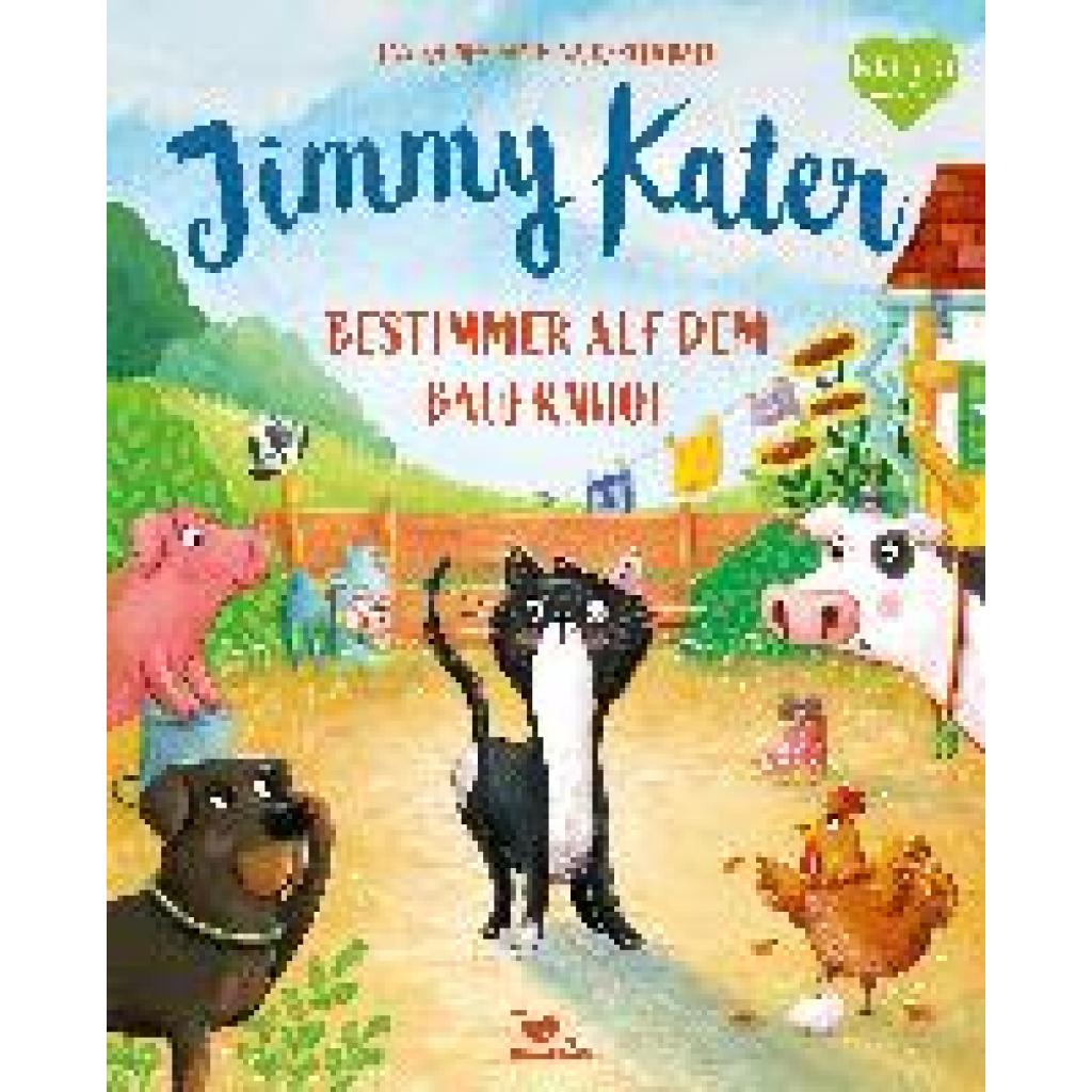 9783734821240 - Jimmy Kater - Bestimmer auf dem Bauernhof - Jan Kaiser Gebunden