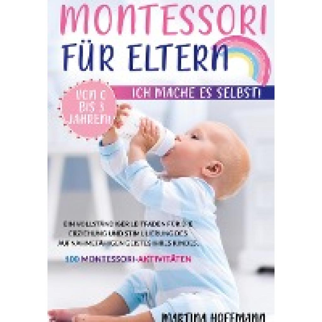 Hoffmann, Martina: Montessori für Eltern