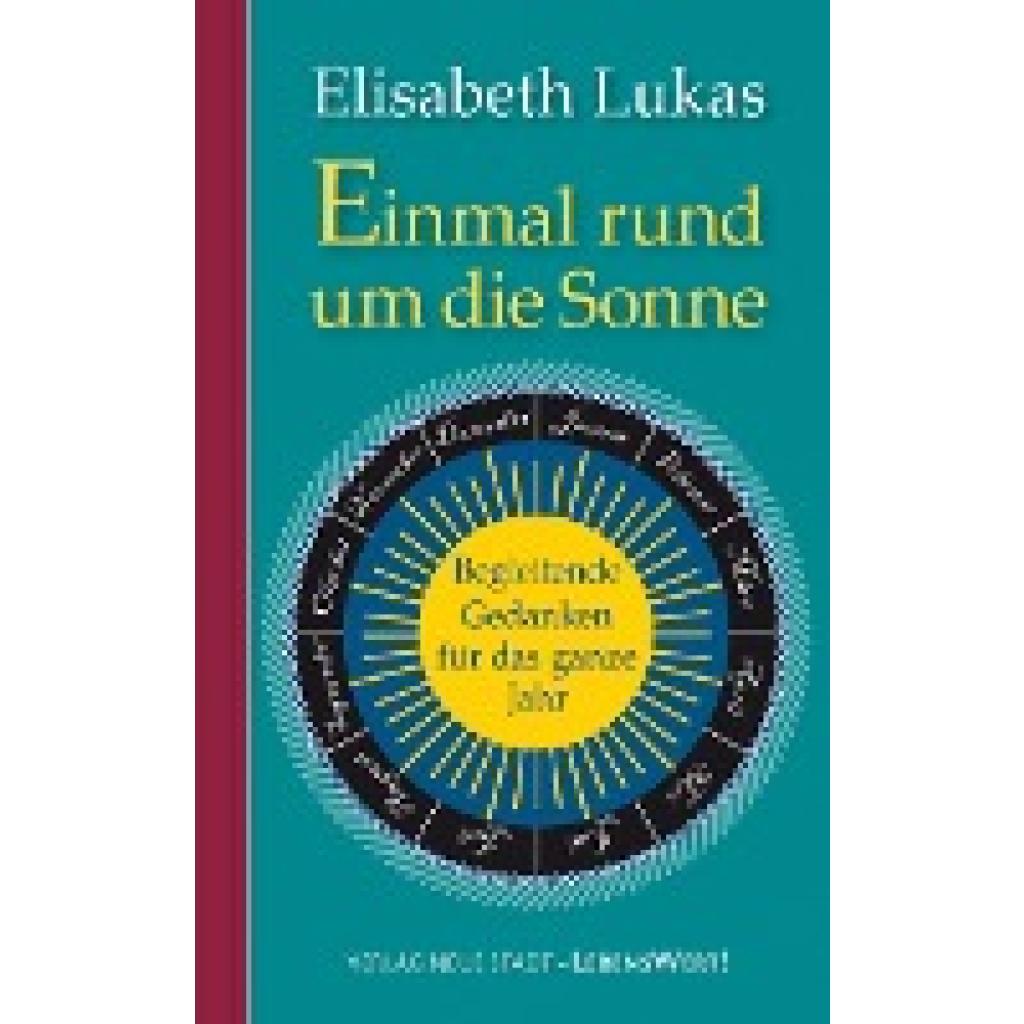 Lukas, Elisabeth: Einmal rund um die Sonne