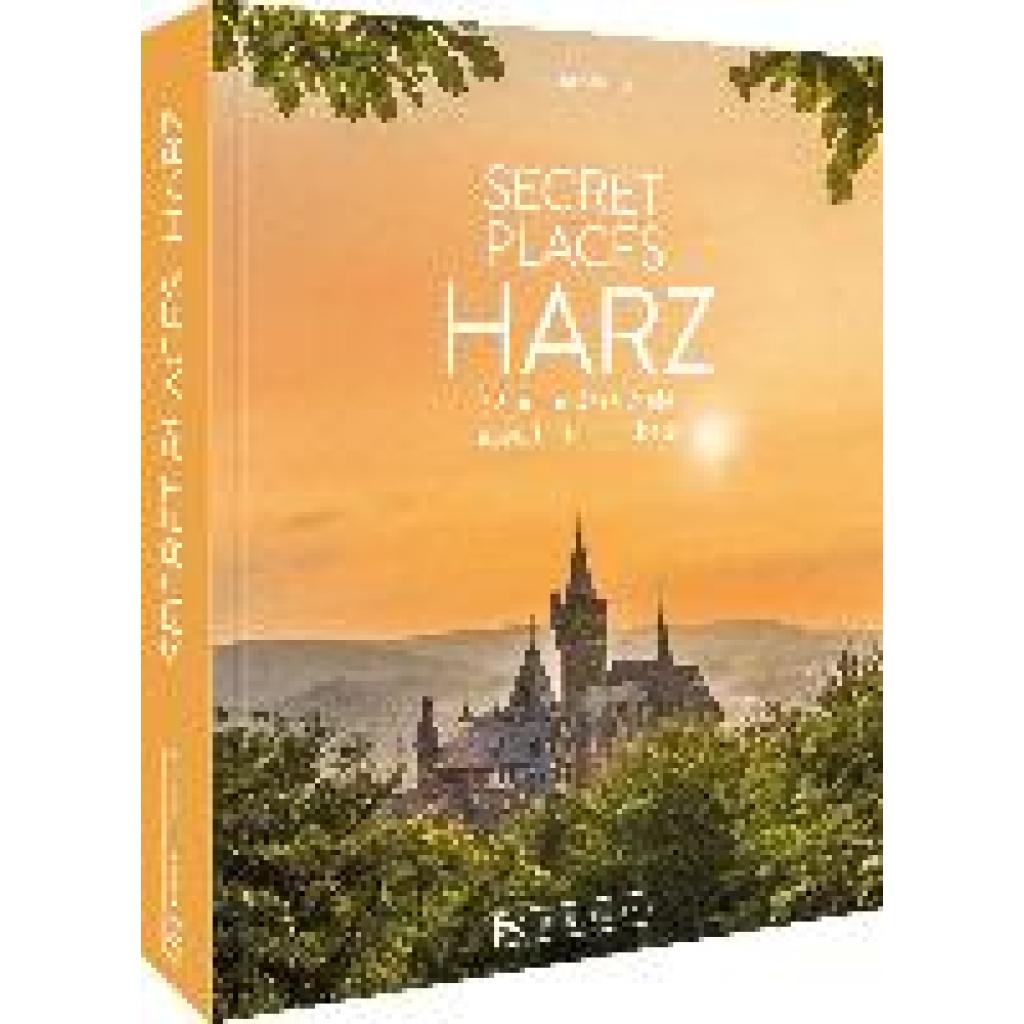 Sobotta, Stefan: Secret Places Harz