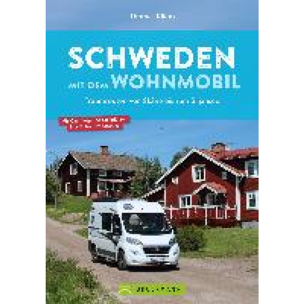Kliem, Thomas: Schweden mit dem Wohnmobil