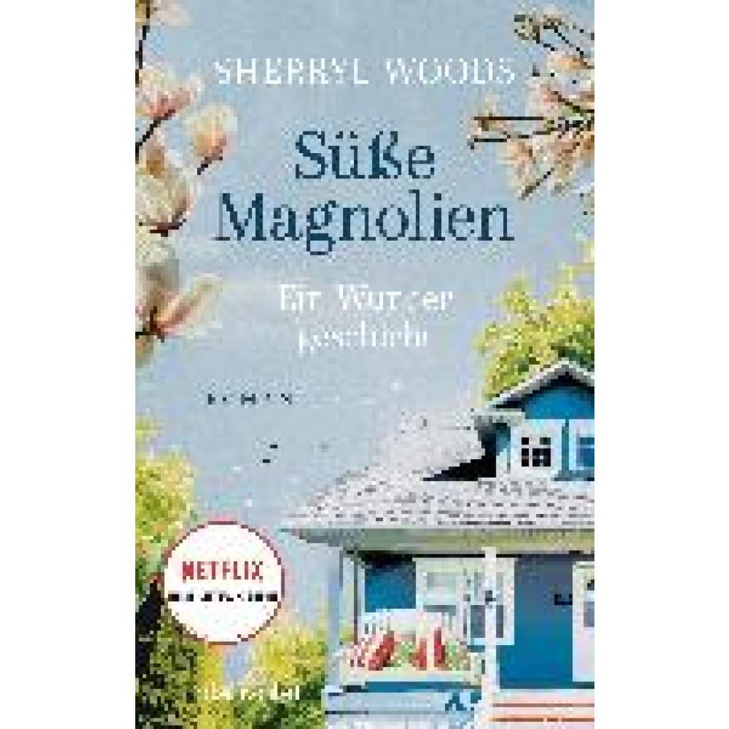 9783734112263 - Ein Wunder geschieht   Süße Magnolien Bd3 - Sherryl Woods Kartoniert (TB)