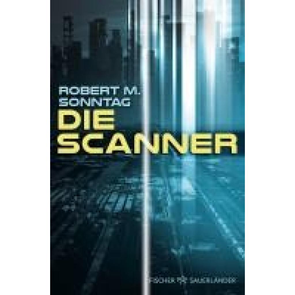 9783733507589 - Die Scanner - Robert M Sonntag Taschenbuch 9783733507589 - Die Scanner - Robert M Sonntag Taschenbuch