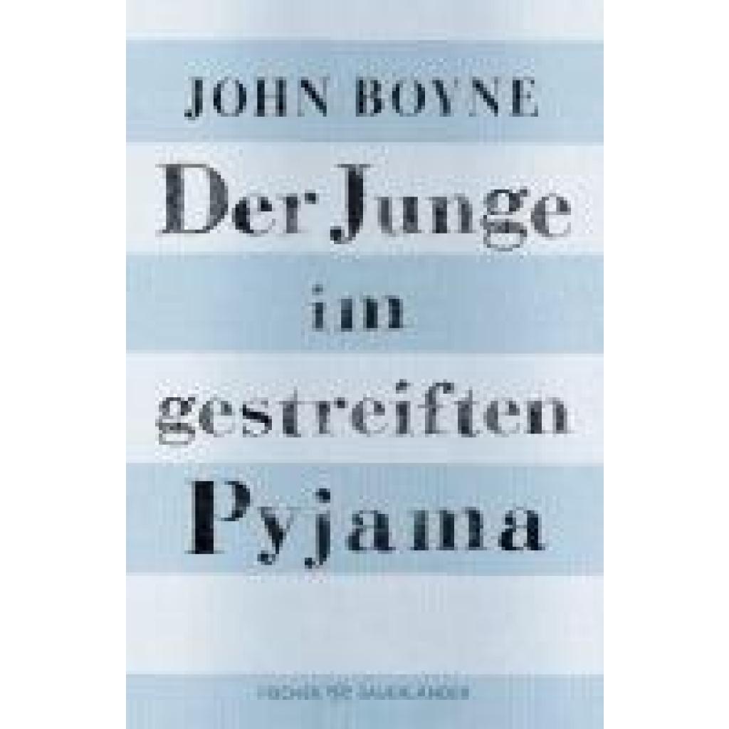 9783733507275 - Der Junge im gestreiften Pyjama - John Boyne Taschenbuch 9783733507275 - Der Junge im gestreiften Pyjama - John Boyne Taschenbuch