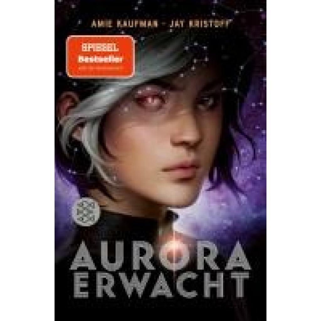 9783733505578 - Aurora erwacht - Amie Kaufman Jay Kristoff Taschenbuch