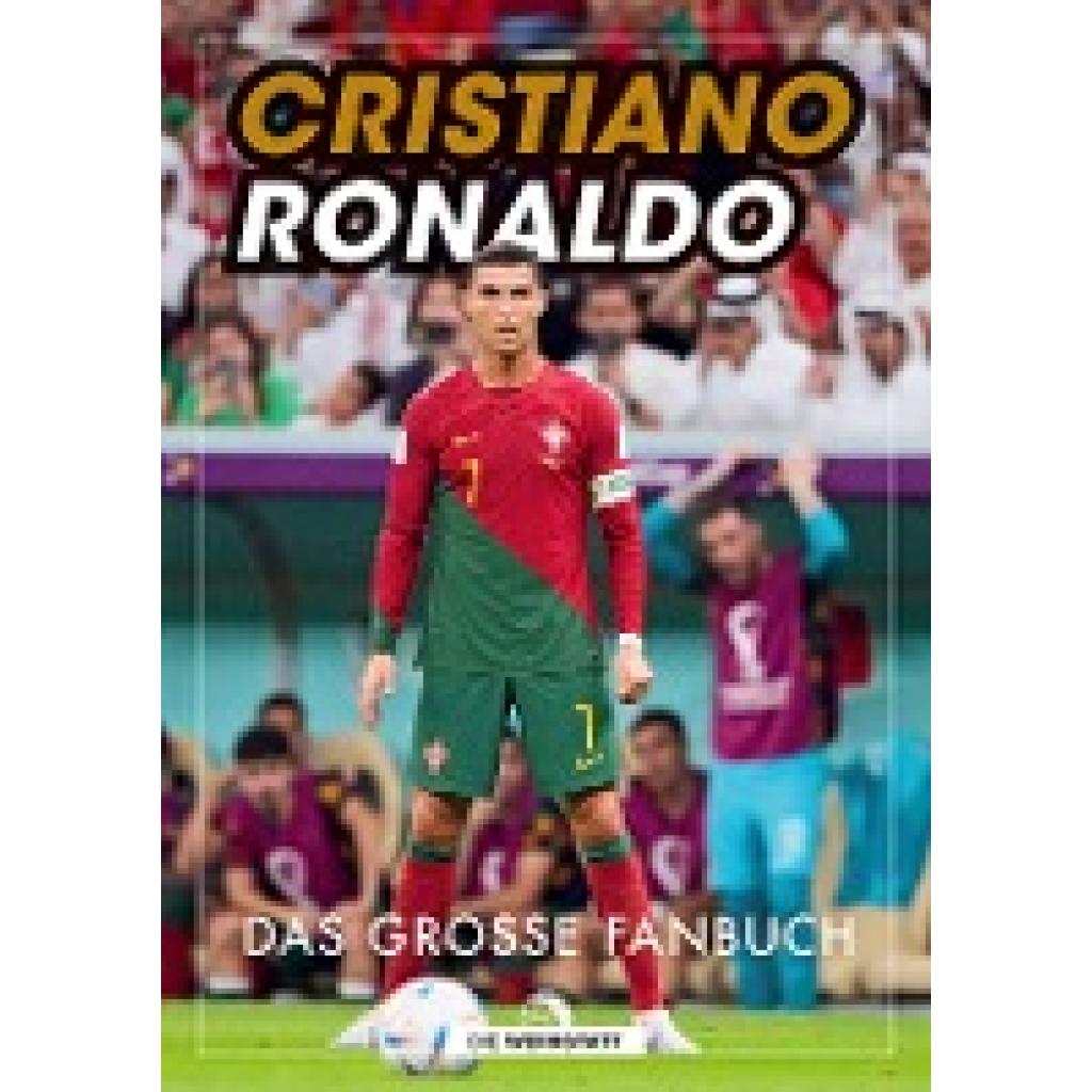 Spragg, Iain: Cristiano Ronaldo