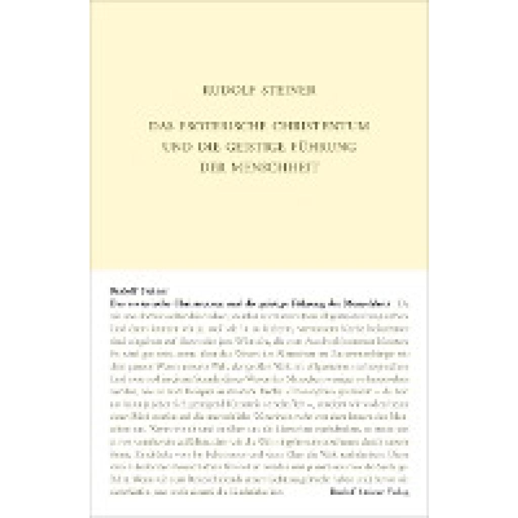 9783727413018 - Steiner Rudolf Das esoterische Christentum und die geistige Führung der Menschheit 9783727413018 - Steiner Rudolf Das esoterische Christentum und die geistige Führung der Menschheit