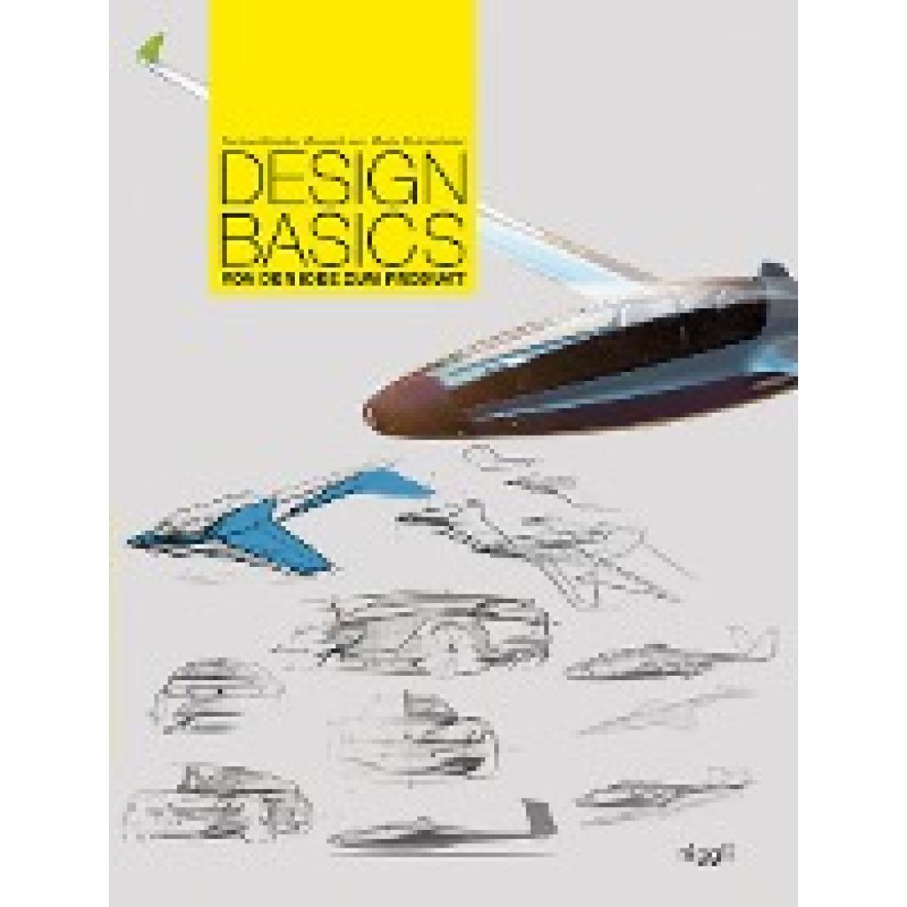 Design Basics (Heufler, Gerhard~Lanz, Michael~Prettenthaler, Martin)